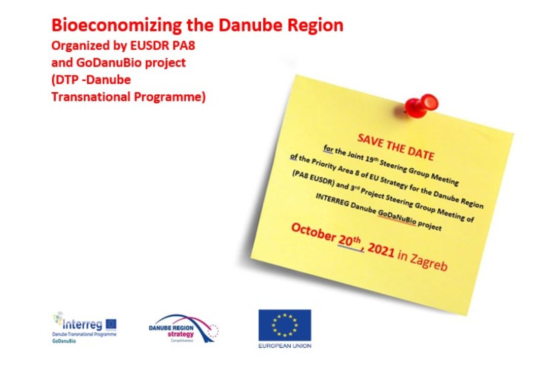 Bioeconomizing the Danube Region Organized by EUSDR PA8 and GoDanuBio project (DTP -Danube Transnational Programme)
