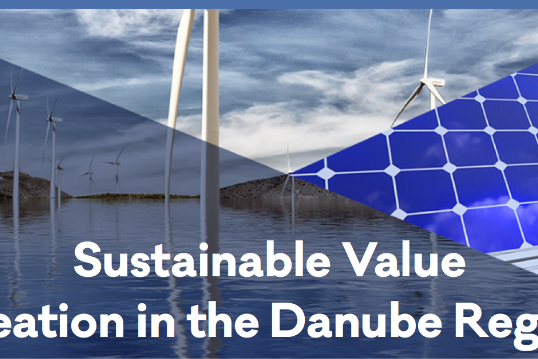 Sustainable Value Creation in the Danube Region – Dialogue and knowledge exchange with institutions and companies committed to sustanability