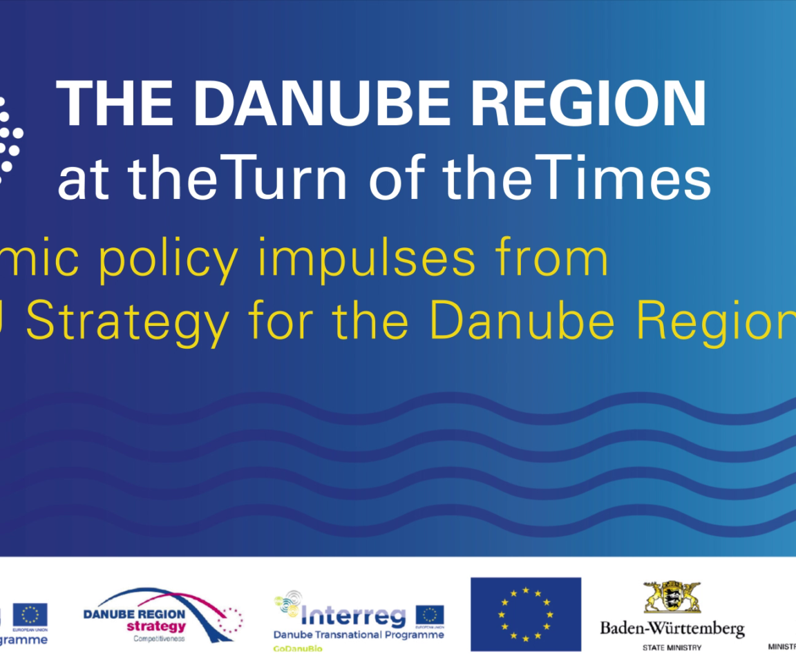 The Danube Region at the Turn of the Times – Economic policy impulses from the EU Strategy for the Danube Region“, 1 July 2022, Ulm